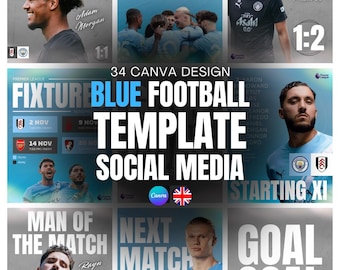 Soccer/Football Social Media Templates | Canva Design Pack (34 Templates) | Home - Away