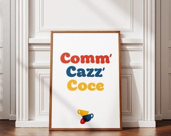 Comm' Cazz' Coce