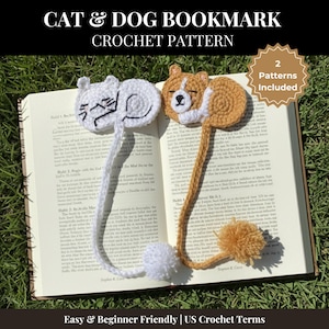 Peut inclure: Patron de crochet pour marque-pages chat et chien. L'image montre deux marque-pages faits à la main : un chat blanc et un chien marron et blanc, tous deux allongés. Le texte sur l'image indique "CAT & DOG BOOKMARK CROCHET PATTERN" et "Easy & Beginner Friendly | US Crochet Terms."