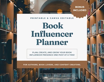 Book Influencer Planner | Booktok & Author Planner | Printable and Canva Editable | Bonus Included (Digital Download)