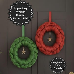 May include: Two handmade crochet wreaths, one green and one red, hang on a dark gray door. Each wreath has a star-shaped charm hanging in the center. The image includes text that reads "Super Easy Wreath Crochet Pattern PDF" and "Beginner & Kid Friendly."