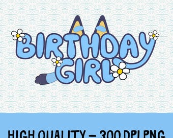 Aniversário da Menina Cachorro Azul PNG, Aniversário da Menina Cachorro Azul, Cachorro Azul, Aniversário da Bluey, Aniversário da Menina Cachorro Azul PNG, Download Instantâneo, Aniversário da Menina Cachorro Azul