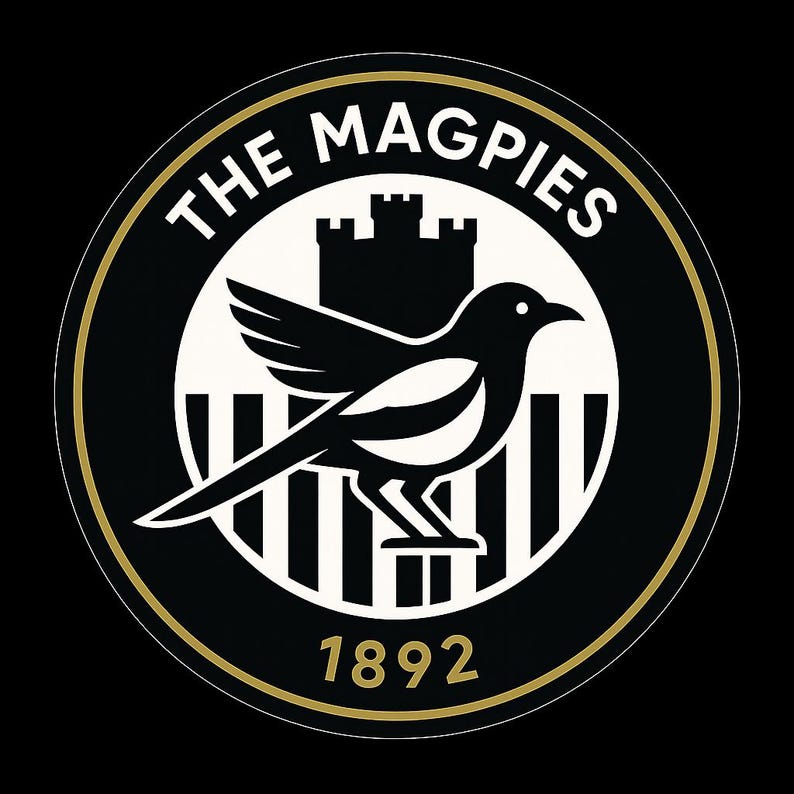 May include: Circular black and white emblem with a magpie bird illustration, a castle, and the text "THE MAGPIES" and "1892". The design is set against a black background, with a gold border.