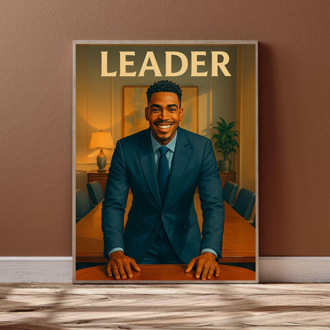 Leader Man Back Leader Digital Poster | Black Man in Suit | Motivational Wall Art for ...