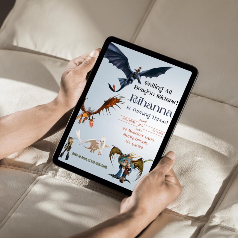 May include: A tablet displaying a digital invitation with a dragon theme. The invitation text reads "Calling All Dragon Riders! Rihanna Is Turning Three!" with dragon illustrations. The date and location are included.