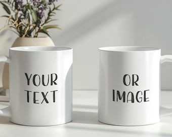 Personalized Coffee Mug, Custom Mug, Photo Mug, Custom Text Mug, Design Your Own Mug