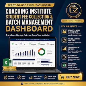 May include: A laptop displaying an Excel dashboard for coaching institutes. The dashboard manages student fees, batches, and includes features like fee tracking and automated calculations. Text on the screen reads "Coaching Institute Student Fee Collection & Batch Management Dashboard."