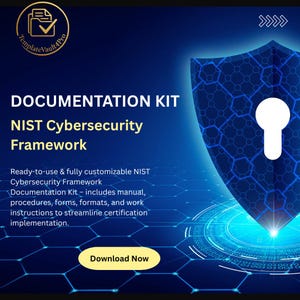 Puede incluir: Gráfico digital que promociona un kit de documentación para el Marco de Ciberseguridad NIST. La imagen presenta un escudo azul con un ojo de cerradura, el texto "DOCUMENTATION KIT" y "NIST Cybersecurity Framework", y un botón "Download Now".