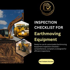 Puede incluir: Gráfico negro con el texto "INSPECTION CHECKLIST FOR Earthmoving Equipment". La imagen incluye ilustraciones de maquinaria de construcción amarilla, como una excavadora y una excavadora. También está presente el texto "Get Instant Access".