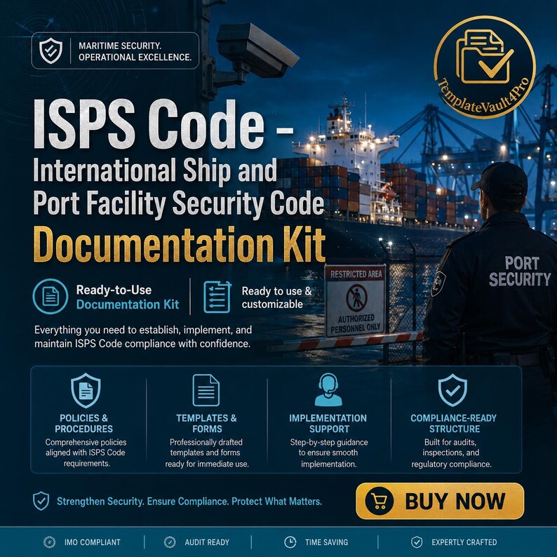 May include: An ISPS Code International Ship and Port Facility Security Code Documentation Kit featuring a security guard overlooking a port. The kit includes policies, procedures, templates, forms, implementation support, and a compliance-ready structure.