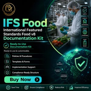 May include: A digital documentation kit for IFS Food v8 International Featured Standards. The graphic features text, icons, and a photo of workers in white coats and blue gloves handling produce in a facility, with a globe and shield graphic.