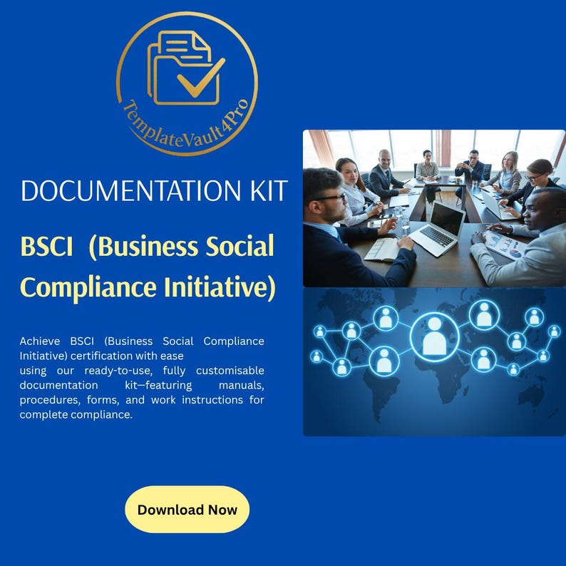 May include: A blue graphic promoting a documentation kit for BSCI (Business Social Compliance Initiative). The image includes a team meeting, a world map with connected icons, and the text "Download Now."