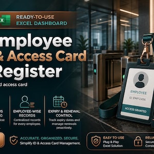 May include: An Excel dashboard template for an Employee ID Card & Access Card Issue Register. The graphic features text, icons, and a dark theme with gold accents, displaying a badge holder with an ID card and a separate access card near a reader.