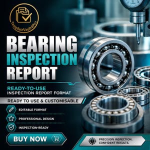 Puede incluir: Un gráfico digital para un informe de inspección de rodamientos con rodamientos de bolas metálicos y una herramienta de medición de precisión. El texto dice Bearing Inspection Report, Ready-To-Use Inspection Report Format, Ready To Use & Customisable, Editable Format, Professional Design, Inspection-Ready, Buy Now y Precision Inspection. Confident Results.