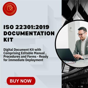 以下が含まれることがあります： 「ISO 22301:2019 DOCUMENTATION KIT」のテキストが入ったデジタルドキュメントキット。編集可能なマニュアル、手順、フォームが含まれています。「BUY NOW」と書かれた赤いボタンが下にあります。背景には、ラップトップで作業している男性がいます。