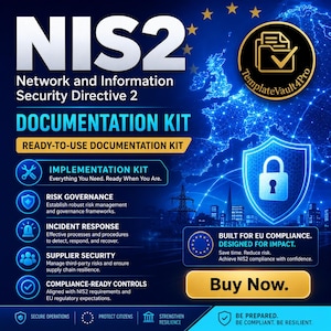 May include: A digital graphic for a NIS2 Network and Information Security Directive 2 documentation kit. The blue background features a map of Europe, a shield with a padlock, and text detailing implementation, risk governance, and compliance.