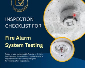 Fire Alarm System Inspection Checklist – Editable, OSHA/NFPA Compliance (Digital Download)