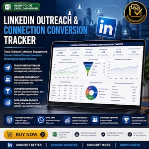 May include: A laptop screen displays a LinkedIn Outreach & Connection Conversion Tracker. The graphic includes charts, graphs, and data visualizations. The text includes "Track Outreach, Measure Engagement, Convert More Connections into Meaningful Opportunities."