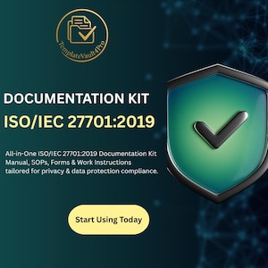 以下が含まれることがあります： ドキュメントキットのプロモーション画像。「DOCUMENTATION KIT ISO/IEC 27701:2019」と書かれています。右側にはチェックマークが付いた緑色のシールドがあります。画像には「All-in-One ISO/IEC 27701:2019 ドキュメントキットマニュアル、SOP、フォーム、作業手順は、プライバシーとデータ保護コンプライアンスに合わせて調整されています」というテキストも含まれています。