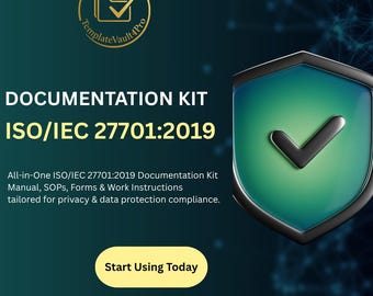 May include: A promotional image for a documentation kit. The text reads "DOCUMENTATION KIT ISO/IEC 27701:2019". A green shield with a checkmark is on the right. The image also includes the text "All-in-One ISO/IEC 27701:2019 Documentation Kit Manual, SOPs, Forms & Work Instructions tailored for privacy & data protection compliance."