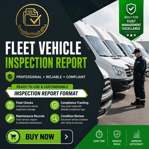 May include: A digital graphic for a Fleet Vehicle Inspection Report featuring white vans in a row and a person holding a tablet. The text includes Fleet Vehicle Inspection Report, Professional, Reliable, Compliant, and Built for Fleet Management Excellence.