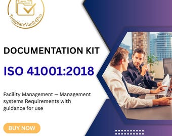 May include: An image promoting a documentation kit. The text reads "DOCUMENTATION KIT ISO 41001:2018" and "Facility Management - Management systems Requirements with guidance for use." Two men are shown in a business setting, working on a laptop.