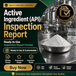 Pode incluir: Um modelo digital para um relatório de inspeção de ingredientes ativos (API) com pó branco em uma tigela de metal e um frasco de vidro rotulado API RAW MATERIAL. O gráfico inclui texto como Quality, Compliance, Confidence e Buy Now.