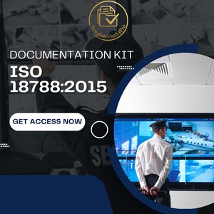 以下が含まれることがあります： ドキュメントキットのプロモーション画像。「DOCUMENTATION KIT ISO 18788:2015」と「GET ACCESS NOW」のテキストが表示されています。背景には、セキュリティモニターを備えた警備員がいます。