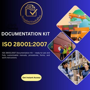 May include: A blue and gold graphic promoting a documentation kit for ISO 28001:2007. The image includes an airplane, a delivery truck, and people working in a warehouse. Text includes "Documentation Kit" and "Get Instant Access."