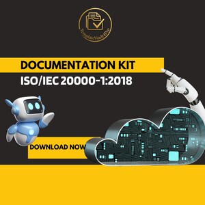以下が含まれることがあります： 白と黄色の文字で「DOCUMENTATION KIT ISO/IEC 20000-1:2018」と書かれたデジタルグラフィック。ロボット、雲型の回路基板、ロボットハンドも特徴です。「DOWNLOAD NOW」の文字は黄色です。