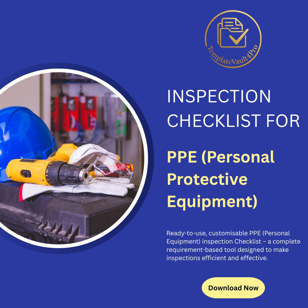 Ppe Routine Inspection Checklist PPE Inspection Checklist – Editable Workplace Safety Audit Template ...