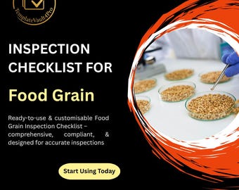 May include: A promotional image for a food grain inspection checklist. The text reads "INSPECTION CHECKLIST FOR Food Grain". The image features a black background with orange and white accents, and a laboratory setting with samples of grains.
