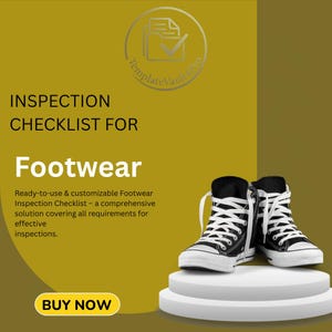 May include: Black and white high-top sneakers with white laces are displayed on a white platform. The image includes text that reads "INSPECTION CHECKLIST FOR Footwear" and "BUY NOW". The background is a gradient of yellow and brown.