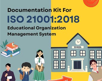 May include: A promotional graphic for a Documentation Kit for ISO 21001:2018, Educational Organization Management System. The image includes a school building illustration, students, books, and a "BUY NOW" button. The background is split between blue and yellow.