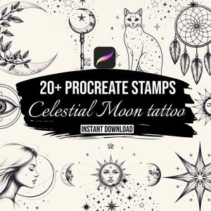 Puede incluir: Ilustraciones en blanco y negro de elementos celestiales y místicos, incluyendo lunas, estrellas, un gato, una llave y un atrapasueños. El texto dice "20+ PROCREATE STAMPS Celestial Moon tattoo" y "INSTANT DOWNLOAD".