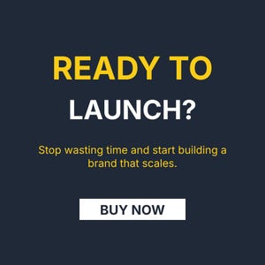 May include: A dark blue graphic with the words "READY TO LAUNCH?" in yellow and white. Below, the text reads "Stop wasting time and start building a brand that scales." A white button says "BUY NOW."