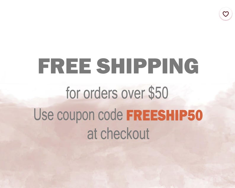 The image is a promotional graphic for a free shipping offer. It features a large text block that reads "FREE SHIPPING for orders over $50 Use coupon code FREESHIP50 at checkout". The text is in a simple, sans-serif font and is placed in the center of the image.