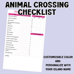 May include: A white Animal Crossing checklist with pink accents. The checklist includes tasks, turnip prices, and a list of villagers. The text "CUSTOMIZABLE COLOR AND PERSONALIZE WITH YOUR ISLAND NAME" is also visible.