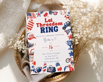 May include: A patriotic invitation with the text "Let Threedom RING" and various illustrations of American symbols. The invitation includes details for a barbecue celebrating Brooks' 31st birthday on July 16, 2026, from 12-3 pm.