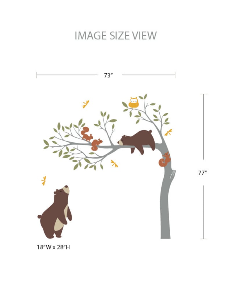 May include: A wall decal featuring a large tree with brown bears, squirrels, and an owl. The tree is 73 inches wide and 77 inches tall. The decal also includes a smaller bear that is 18 inches wide and 28 inches tall.