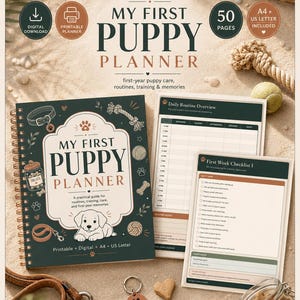 May include: A spiral-bound puppy planner with a dark green cover featuring the text My First Puppy Planner and a puppy illustration. Includes two loose-leaf pages showing a Daily Routine Overview and a First Week Checklist 1, plus 50 pages total.