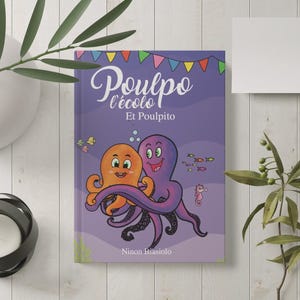 Peut inclure: Un livre pour enfants intitulé "Poulpo l'école Et Poulpito" présente des pieuvres de dessins animés orange et violettes sur un fond violet. La couverture comprend le nom de l'auteur et des illustrations colorées de poissons et d'un hippocampe.