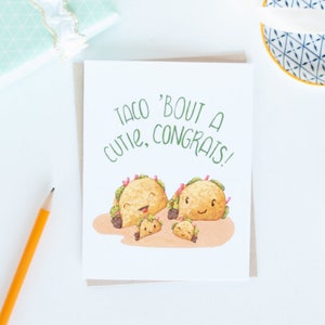 Carte de voeux tacos pour nouveau-né, cadeaux pour les nouvelles mamans, cartes pour nouveau-né, jeux de mots drôles de nourriture, cartes de baby shower mexicaines, pour les mamans