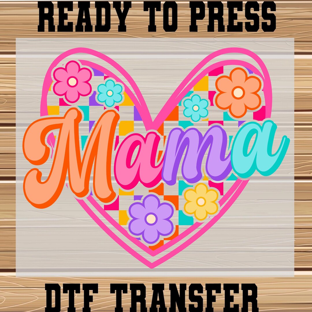 Floral Mama Heat Ready to Press, Mothers Day Gift for DTF Transfer - Etsy
