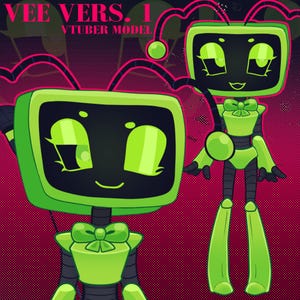 May include: Illustration of two green robot characters with black accents and a bow tie. The robots have a screen-like face with large eyes and the text "VEE VERS. 1 VTUBER MODEL" in the upper left corner.