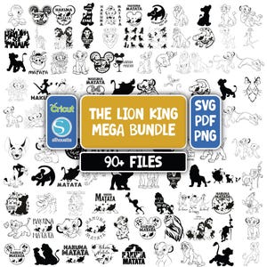 May include: A digital collection of over 90 black and white graphic files featuring characters and phrases from The Lion King. The central gold and blue rectangular label displays the text THE LION KING MEGA BUNDLE, 90+ FILES, SVG, PDF, and PNG.