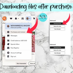 May include: A digital instructional graphic titled Downloading files after purchase with red arrows pointing to the Purchases and reviews menu option and the Download Files button on a white interface showing account navigation steps.