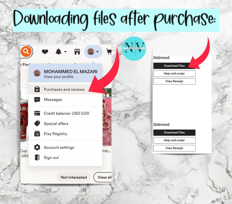 May include: A digital instructional graphic titled Downloading files after purchase with red arrows pointing to the Purchases and reviews menu option and the Download Files button on a white interface showing account navigation steps.