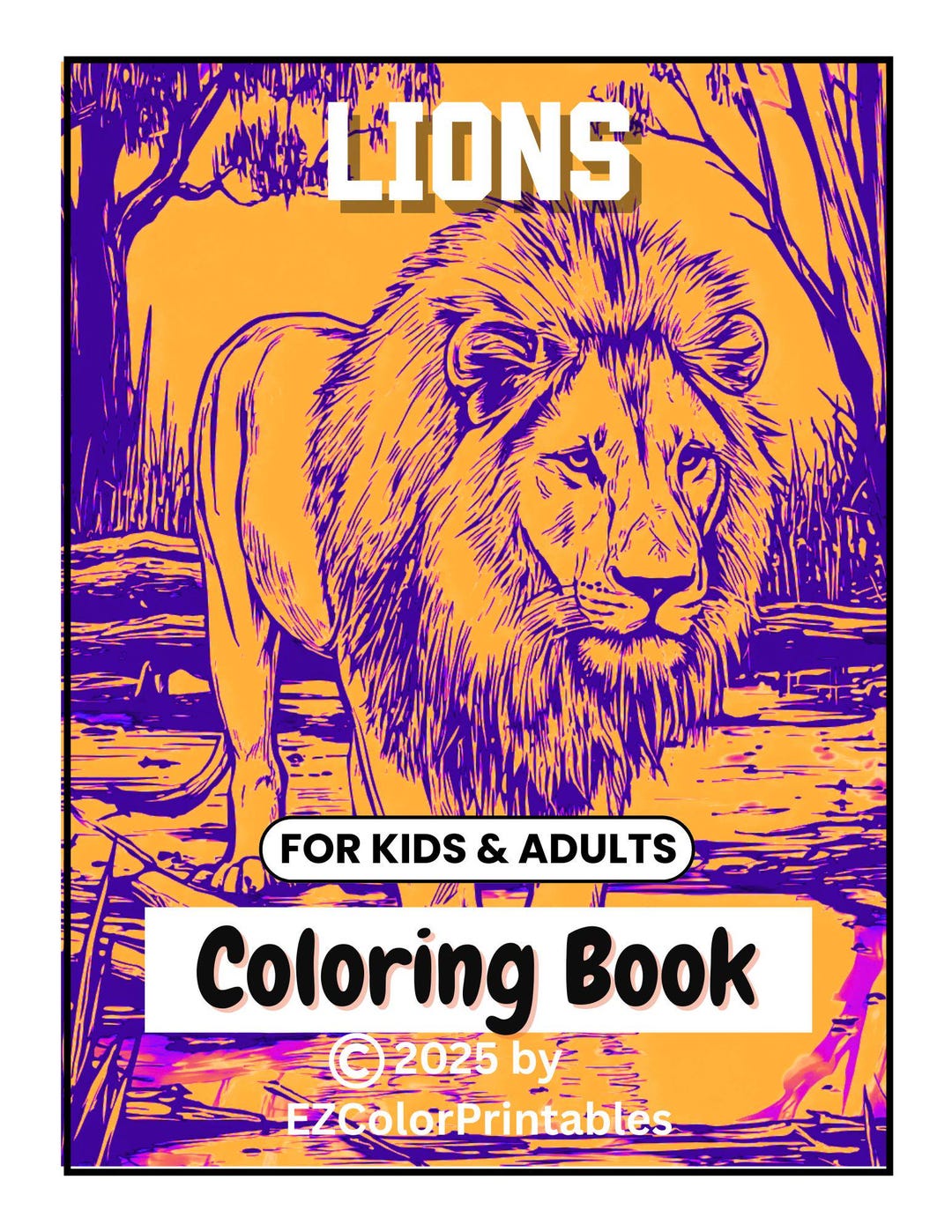 Lions Coloring Book: Printable Pages for Kids & Adults (31 JPG, 1 PDF ...