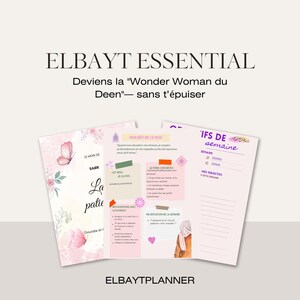 Peut inclure: Un planificateur avec le texte "ELBAYT ESSENTIAL" et "Deviens la 'Wonder Woman du Deen' - sans t'épuiser". Les pages du planificateur présentent des motifs floraux et de papillons, avec du texte en français et une section pour les objectifs hebdomadaires.